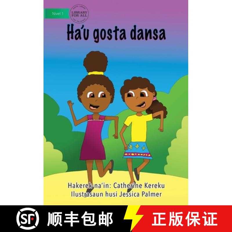 预订 I Like Dancing (Tetun edition) - Ha'u gosta dansa [9781922331694]