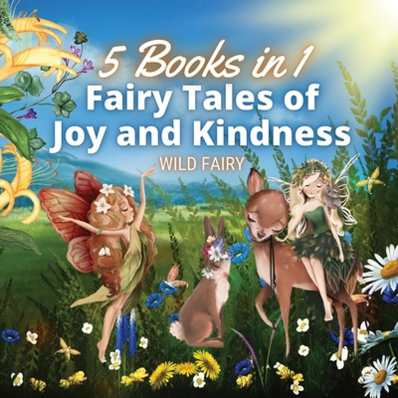 【4周达】Fairy Tales of Joy and Kindness: 5 Books in 1[9789916658222]