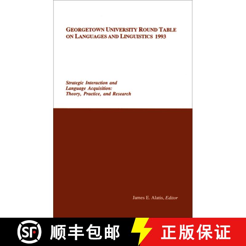【3-4周达】Georgetown University Round Table on Languages and Linguistics (GURT) 1993: Strategic Inte... [9780878401284]