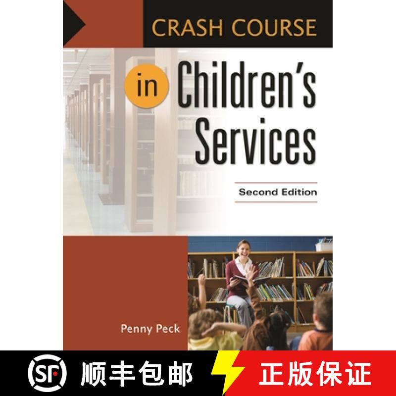 【3-4周达】Crash Course in Children's Services, 2nd Edition [9781610697811]
