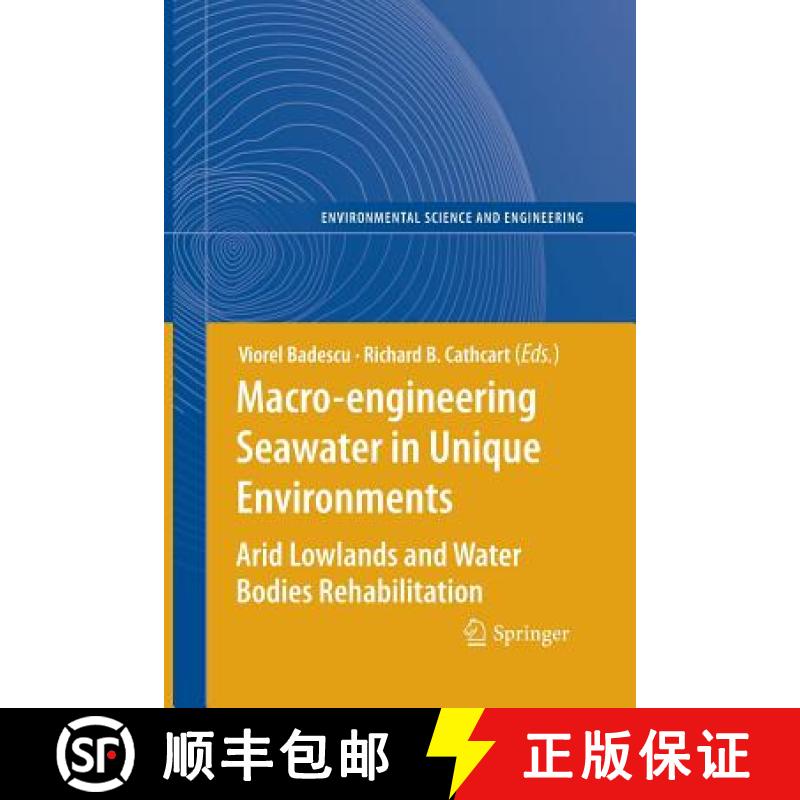 【3-4周达】Macro-engineering Seawater in Unique Environments : Arid Lowlands and Water Bodies Rehabil... [9783662519387]