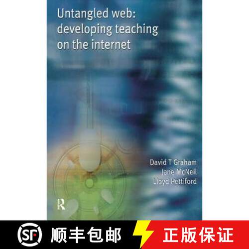 【3-4周达】精装 Untangled Web: Developing Teaching on the Internet [9781138433007]