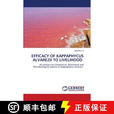 预订 Efficacy of Kappaphycus Alvarezii to Livelihood [9786137328491]