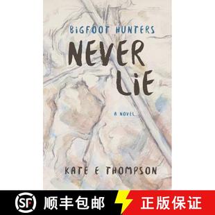 Bigfoot 3周达 Hunters Never 9780990699897 Lie