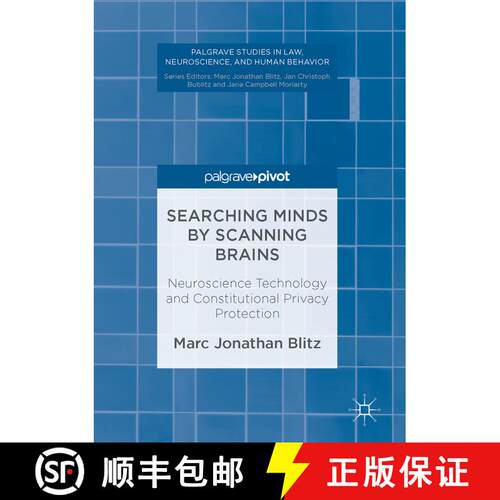 【3-4周达】精装 Searching Minds by Scanning Brains : Neuroscience Technology and Constitutional Priva... [9783319500034]
