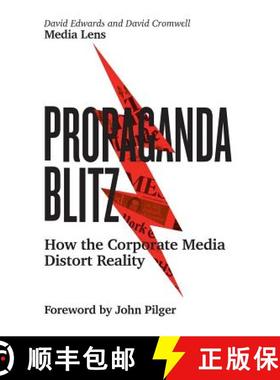 【3-4周达】Propaganda Blitz: How the Corporate Media Distort Reality [9780745338125]