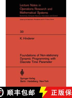 【3-4周达】Foundations of Non-Stationary Dynamic Programming with Discrete Time Parameter [9783540049562]