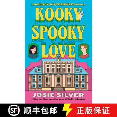 【3-4周达】Kooky Spooky Love: A Melody Bittersweet Novel [9780593983027]