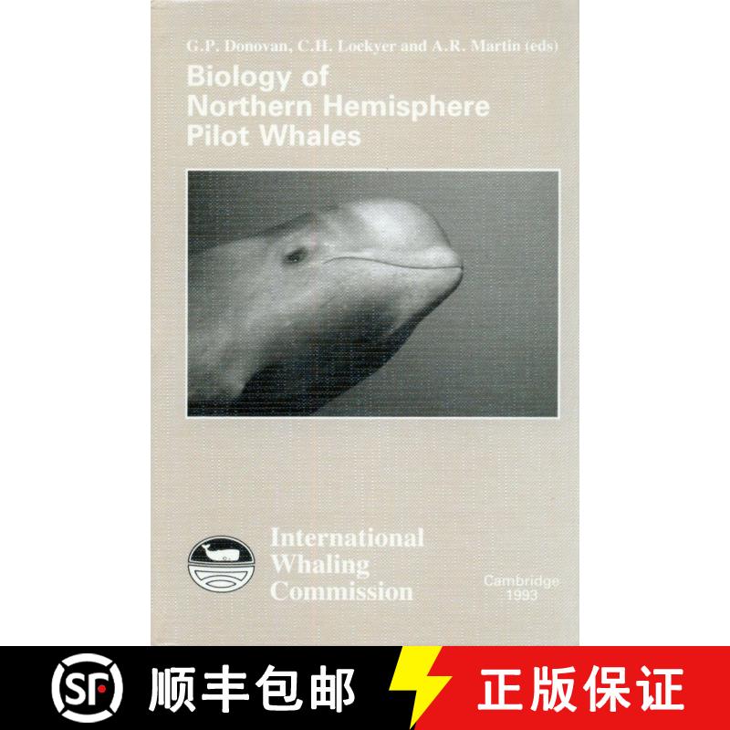 预订 Scientific Committee Special Meeting Report: No. 14: Biology of Northern Hemisphere Pilot Whales [9780906975275]