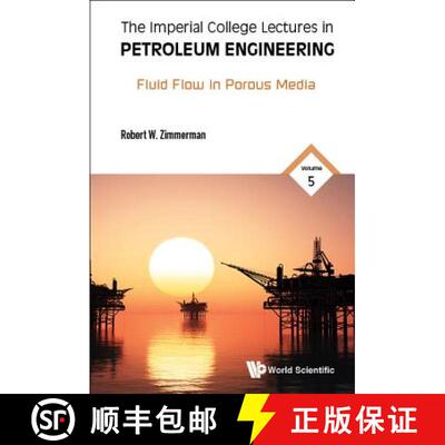 【3-4周达】精装 Imperial College Lectures In Petroleum Engineering, The - Volume 5: Fluid Flow In Por... [9781786344991]