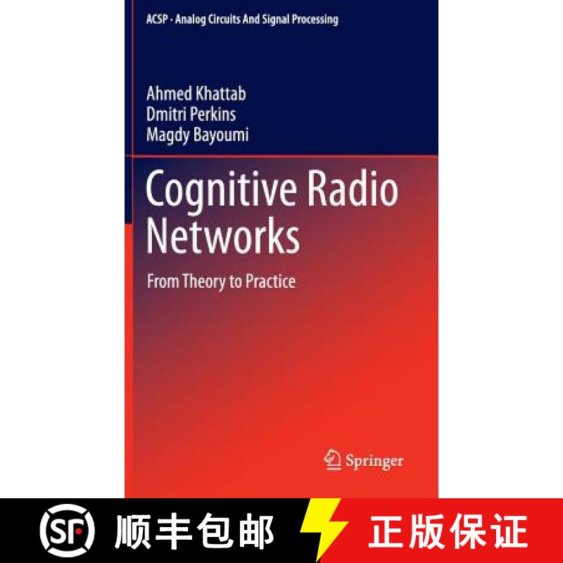 【3-4周达】Cognitive Radio Networks: From Theory to Practice [9781461440321]