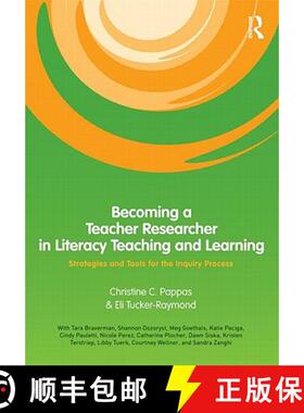 【3-4周达】Becoming a Teacher Researcher in Literacy Teaching and Learning: Strategies and Tools for ... [9780415996211]