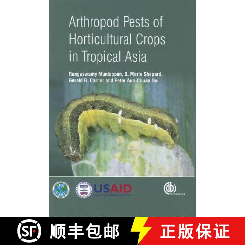 【3-4周达】Arthropod Pests of Horticultural Crops in Tropical Asia [9781845939519]
