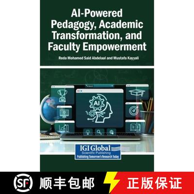 【3-4周达】精装 AI-Powered Pedagogy, Academic Transformation, and Faculty Empowerment [9798337392202]