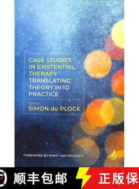 【3-4周达】Case Studies in Existential Therapy: Translating Theory Into Practice [9781910919286]