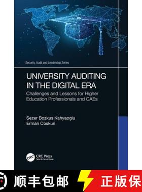 【3-4周达】University Auditing in the Digital Era: Challenges and Lessons for Higher Education Profes... [9781032229874]