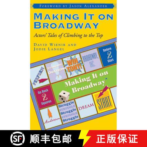【3-4周达】Making It on Broadway: Actors' Tales of Climbing to the Top [9781581153460]