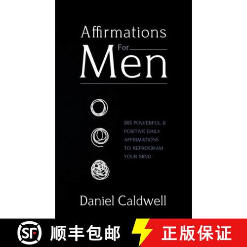 【3-4周达】精装 Affirmations For Men: 365 Powerful & Positive Daily Affirmations to Reprogram your Mind [9781922346636]