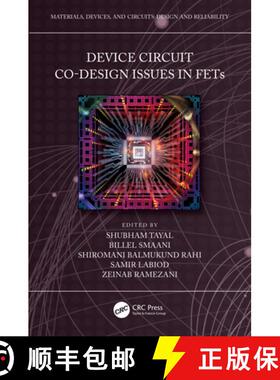 【3-4周达】Device Circuit Co-Design Issues in FETs [9781032416823]