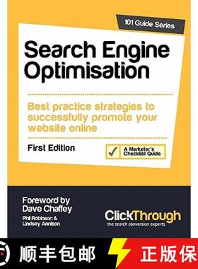 【3-4周达】Search Engine Optimisation: Best Practice Strategies to Successfully Promote Your Website ... [9781907603006]