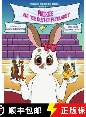 预订 Freckles and the Cost of Popularity [9780992030629]