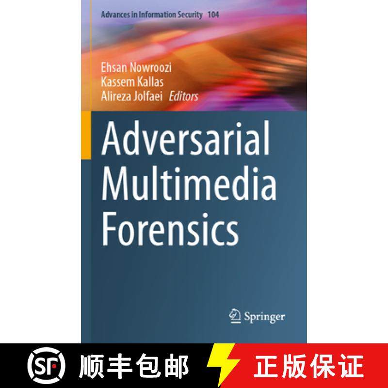 【3-4周达】Adversarial Multimedia Forensics [9783031498053]