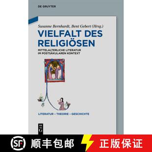 【3-4周达】精装 Vielfalt des Religiösen – Mittelalterliche Literatur im postsäkularen Kontext [9783110708707]