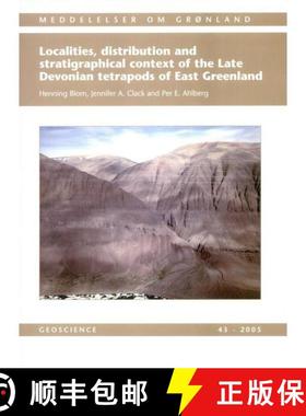 预订 Localities, Distribution and Stratigraphical Context of the Late Devonian Tetrapods of East Gree... [9788763512688]
