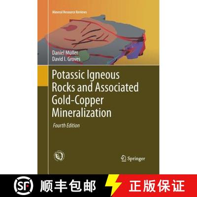 【3-4周达】Potassic Igneous Rocks and Associated Gold-Copper Mineralization [9783319307619]