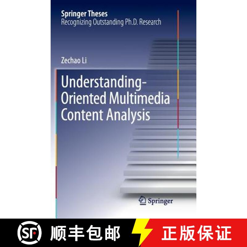 【3-4周达】Understanding-Oriented Multimedia Content Analysis [9789811099410]