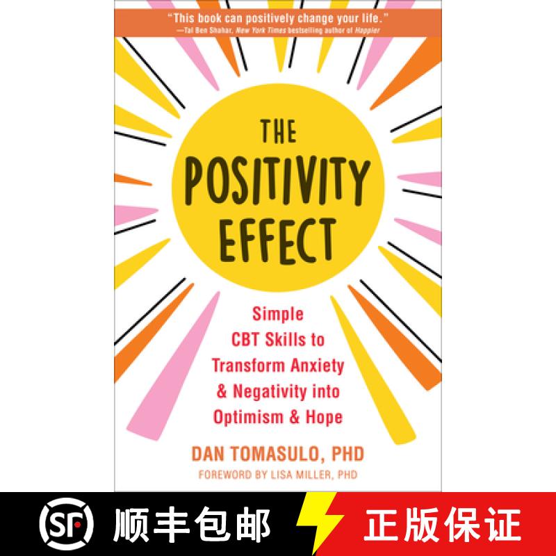 【3-4周达】The Positivity Effect: Simple CBT Skills to Transform Anxiety and Negativity Into Optimism... [9781648481116]