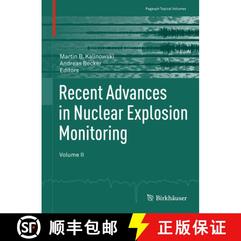 【3-4周达】Recent Advances in Nuclear Explosion Monitoring: Volume II [9783034808187]