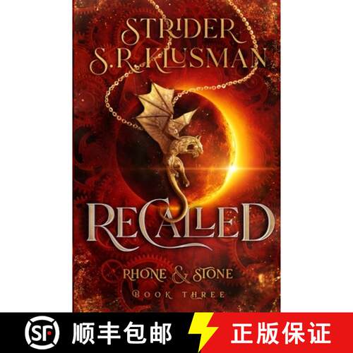 【3-4周达】Recalled: The Adventures of Rhone & Stone, book 3 [9798985119688]