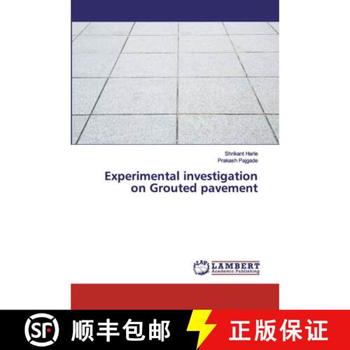 预订 Experimental investigation on Grouted pavement [9786200302632]
