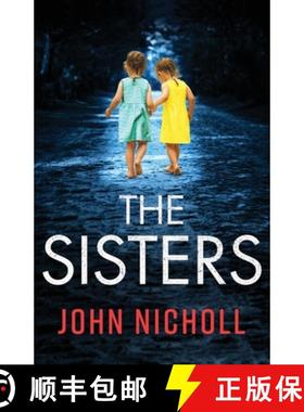 【3-4周达】The Sisters: An absolutely gripping psychological thriller you won't be able to put down [9781804266397]