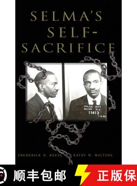 【3-4周达】Selma's Self-Sacrifice [9780578460444]