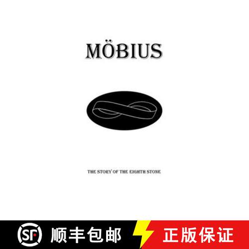 【3-4周达】Möbius: The Story of the Eighth Stone: : The Story of the Eighth Stone [9781835636169]