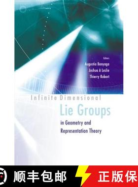 【3-4周达】Infinite Dimensional Lie Groups in Geometry and Representation Theory: Infinite Dimensiona... [9789812380685]