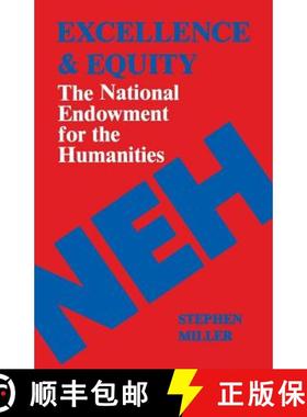 【3-4周达】Excellence and Equity: The National Endowment for the Humanities [9780813153704]
