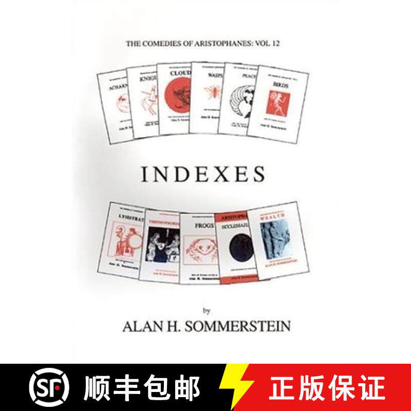 【3-4周达】Indexes: The Comedies of Aristophanes: Vol 12 [9780856687518]