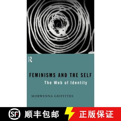 【3-4周达】精装 Feminisms and the Self : The Web of Identity [9780415098205]