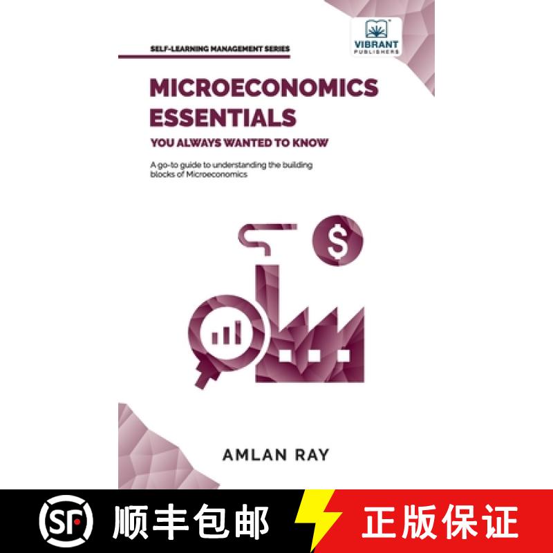 【2-3周达】Microeconomics Essentials You Always Wanted To Know: A Beginner's Guide to Demand, Supply,... [9781636511153]
