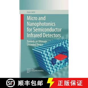 and Uncoole... Micro 4周达 Detectors Semiconductor for 9783319096735 Ultimate Towards Nanophotonics Infrared