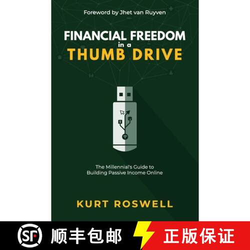 【3-4周达】Financial Freedom in a Thumb Drive: The Millennial's Guide to Building Passive Income Online [9786210208313]