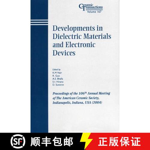 【3-4周达】Developments In Dielectric Materials And Electronic Devices - Ceramic Transactions Volume ... [9781574981889]