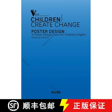 【3-4周达】Children Create Change: A Poster Design Event for Children's Rights [9783911036146]