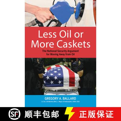 【3-4周达】Less Oil or More Caskets: The National Security Argument for Moving Away from Oil [9780253037442]