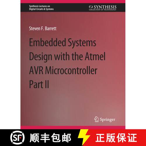 【3-4周达】Embedded System Design with the Atmel AVR Microcontroller II [9783031798085]