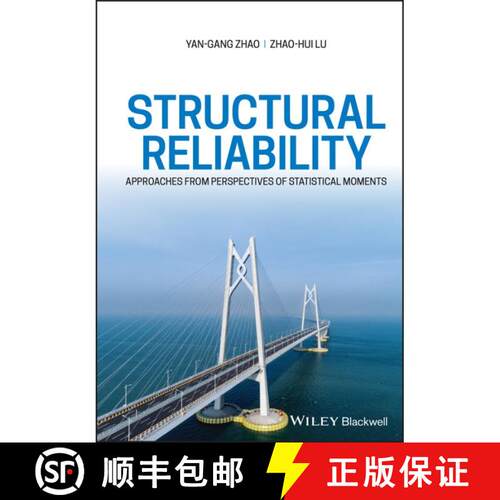 【3-4周达】精装 Structural Reliability - Approaches from Perspectives of Statistical Moments: Approac... [9781119620815]