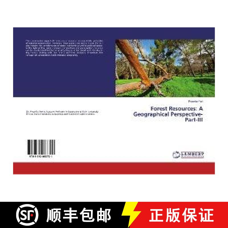 预订 Forest Resources: A Geographical Perspective- Part-III [9783330083721]
